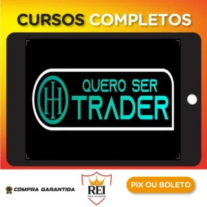 Quero Ser Trader - Harisson Investimentos