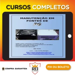 Manutenção em Fontes de PC - Luis Carlos Burgos